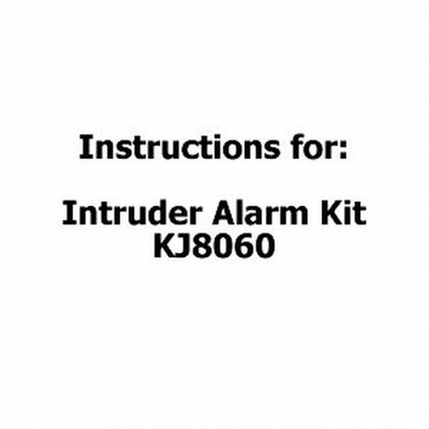 Instructions For Intruder Alarm Kit KJ8060