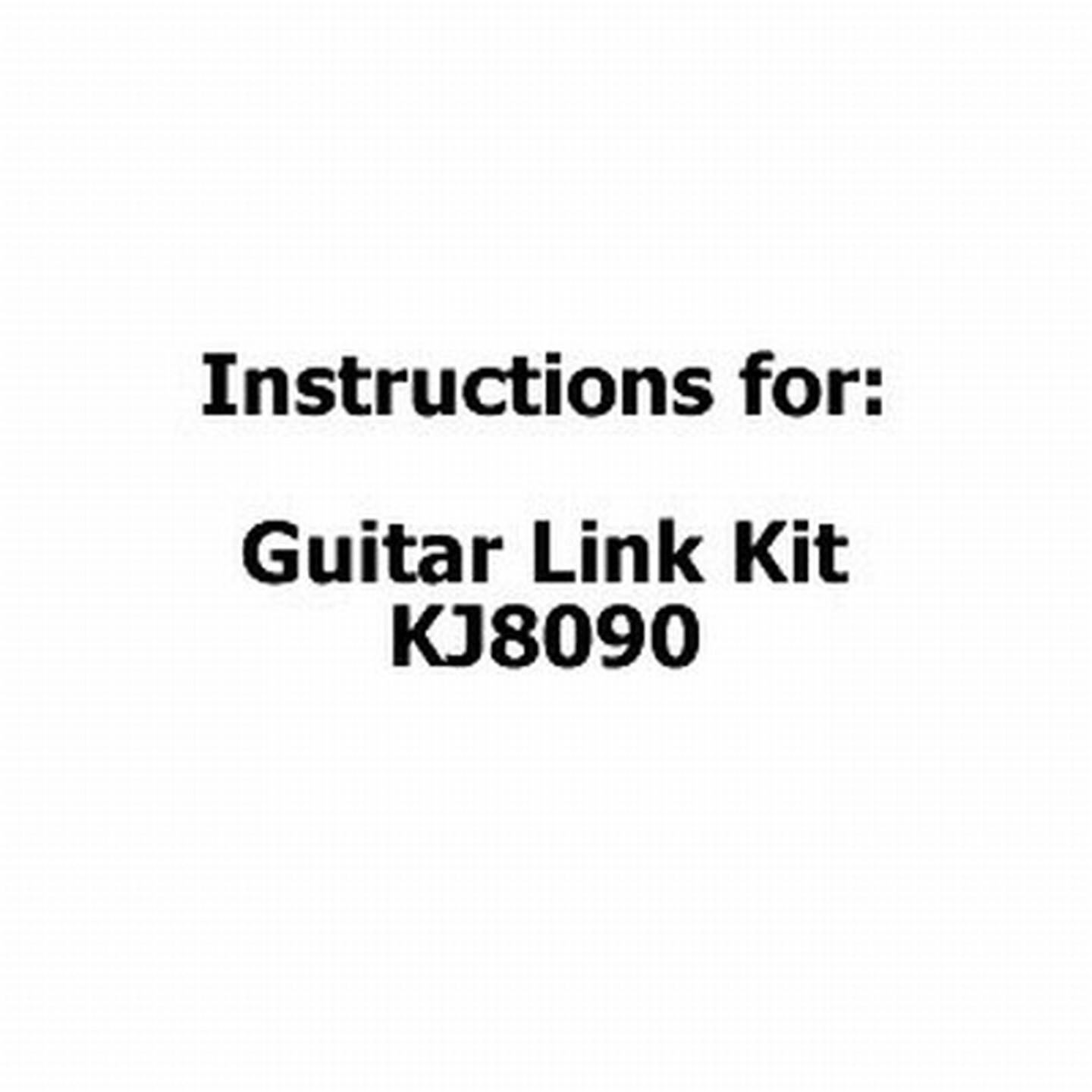 Instructions for Guitar Link Kit KJ8090