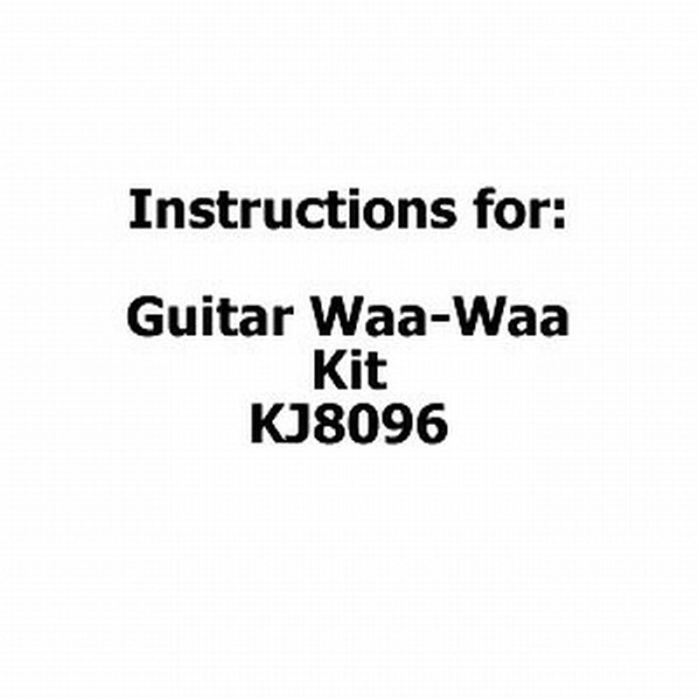 Instructions for Guitar Waa-Waa Kit KJ8096
