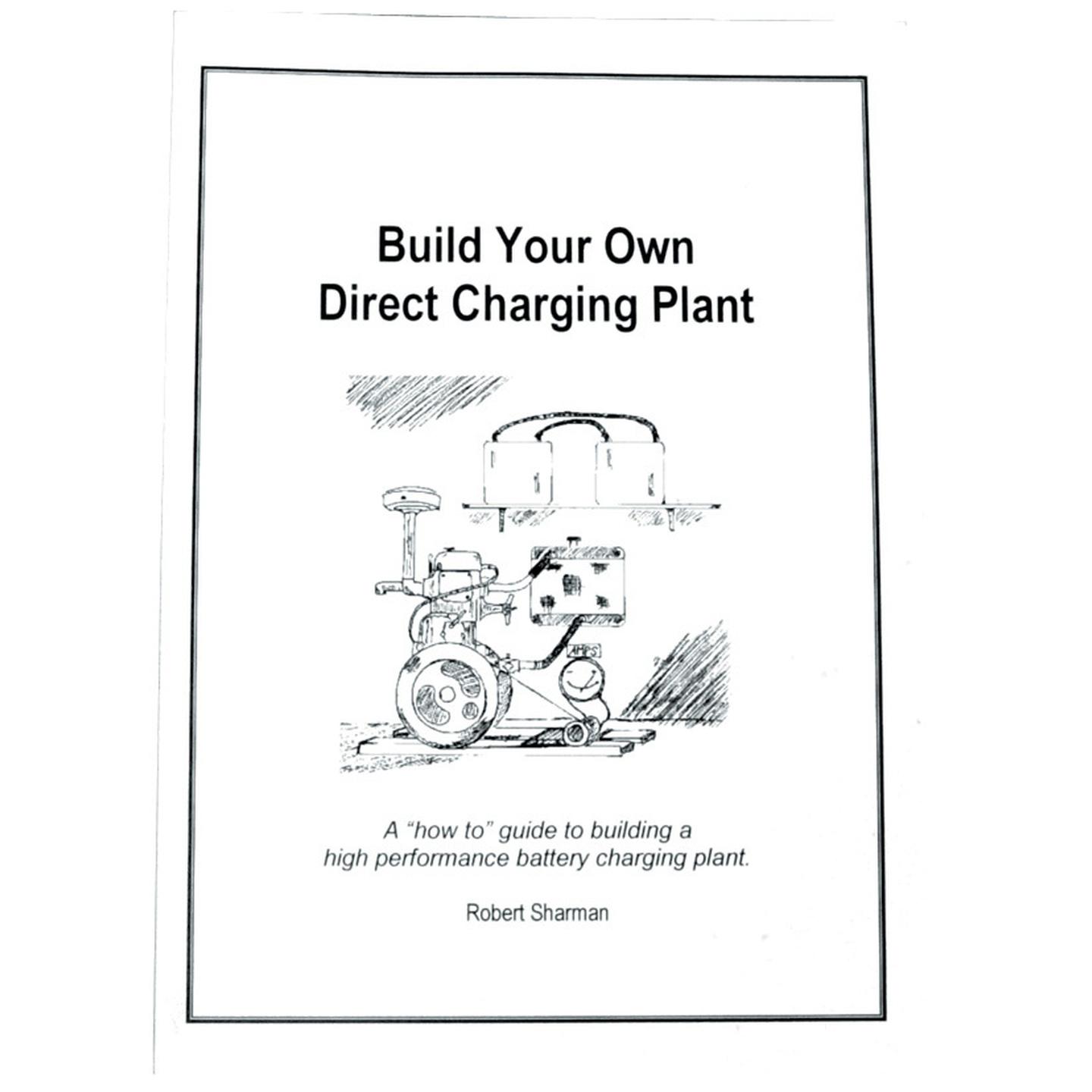 Build Your Own Direct Charging Plant Book