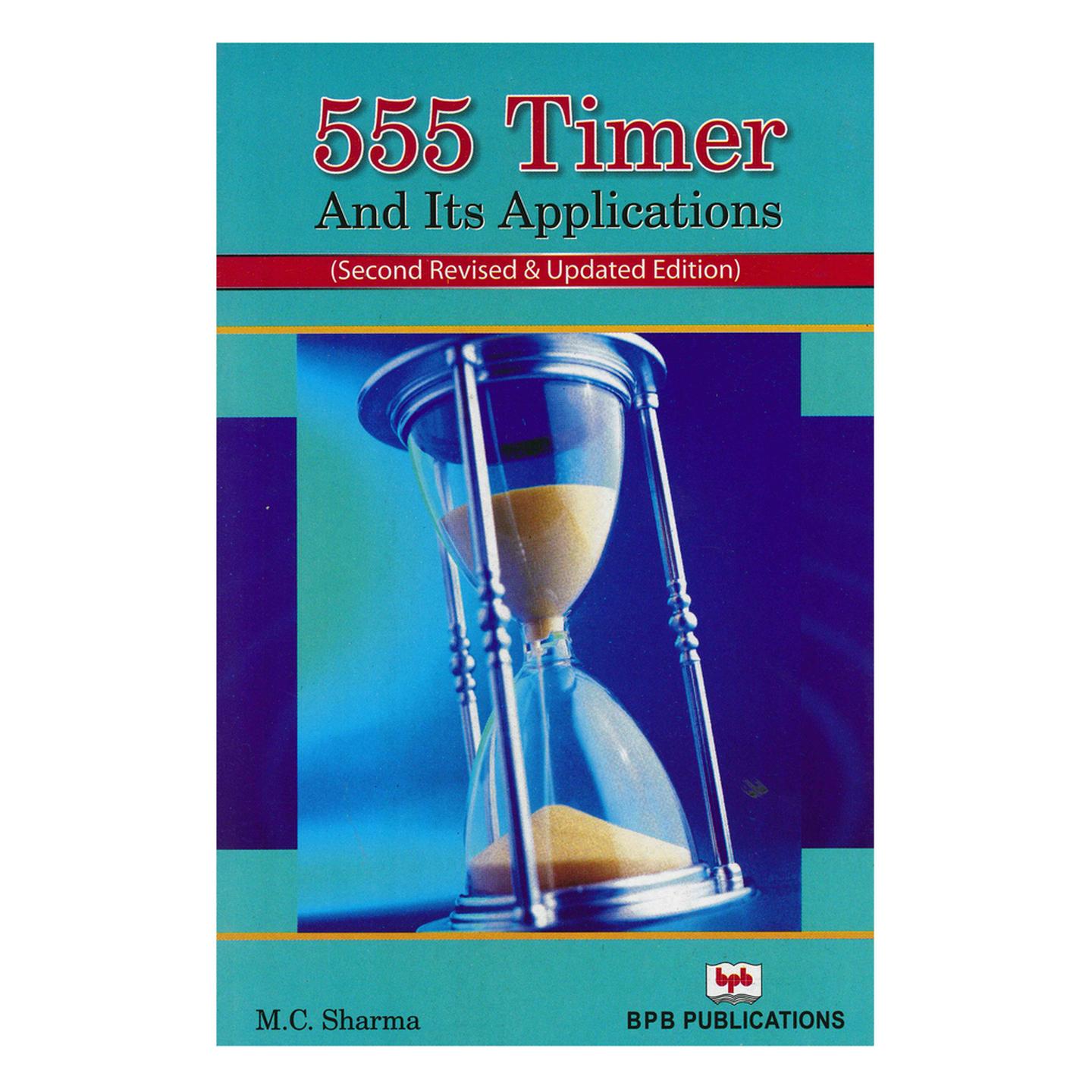 555 Timer and Its Applications Book