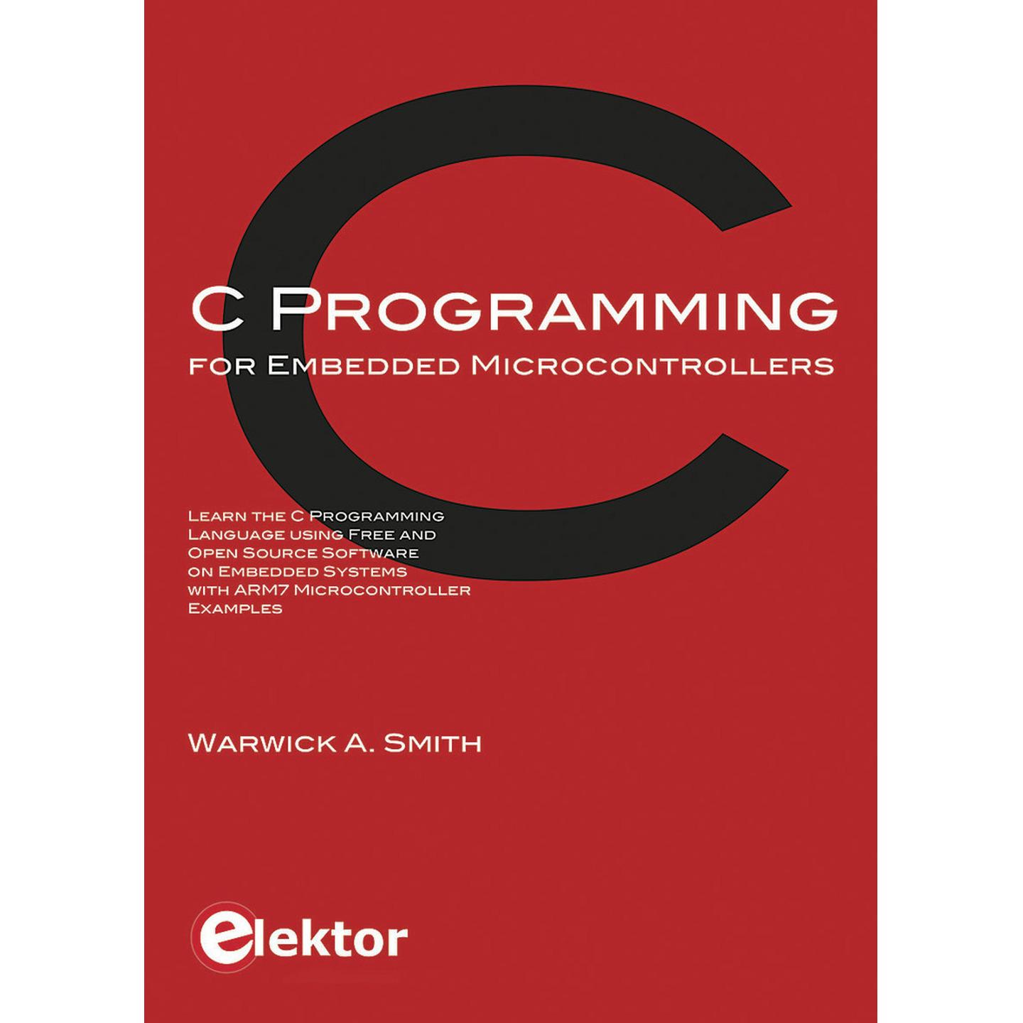 C Programming for Microcontrollers Book