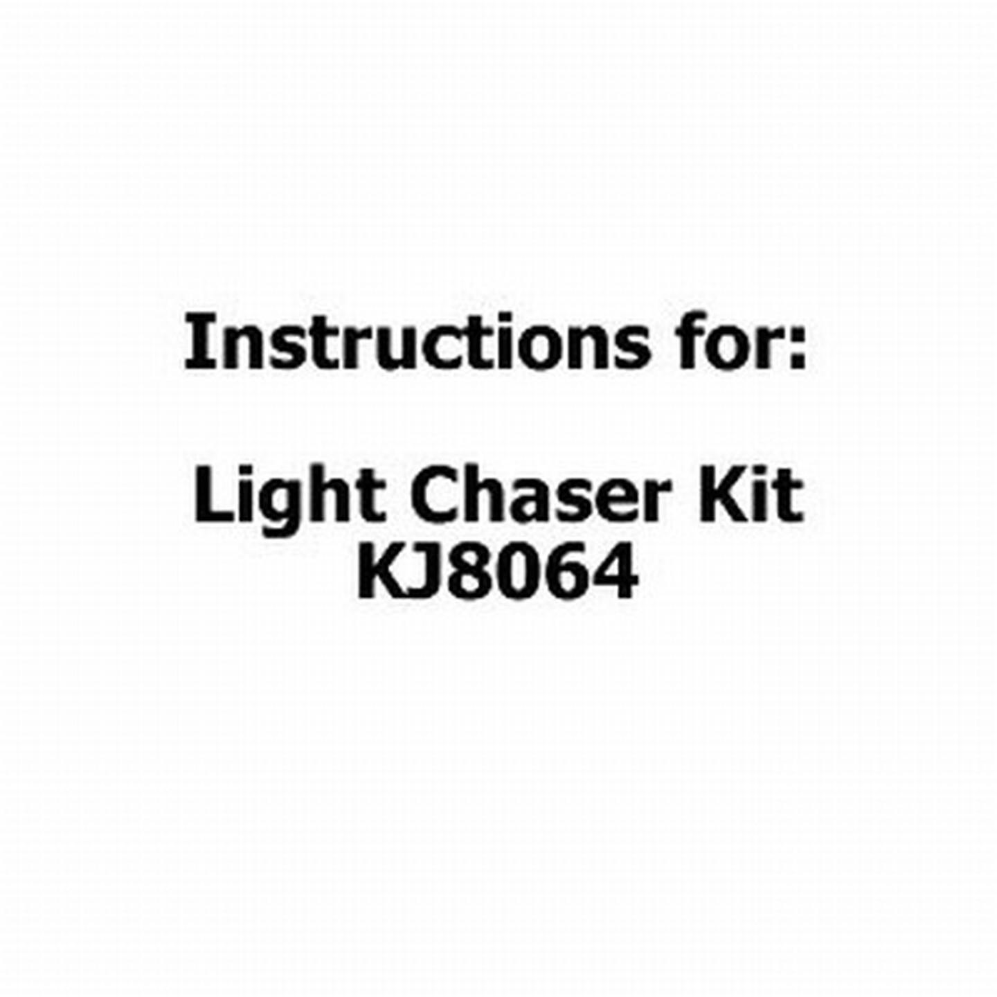 Instructions For Light Chaser Kit KJ8064