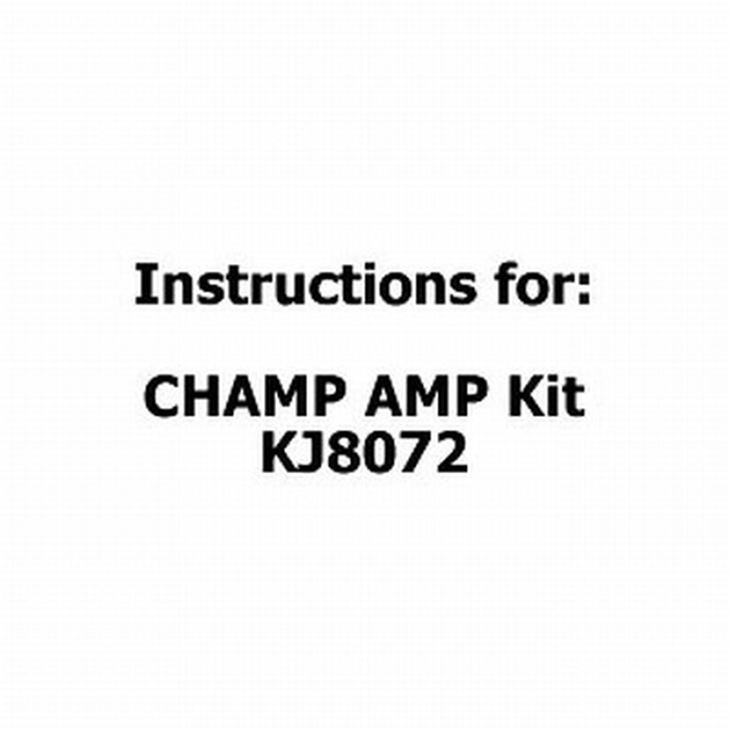 Instructions For Champ Amp Kit KJ8072