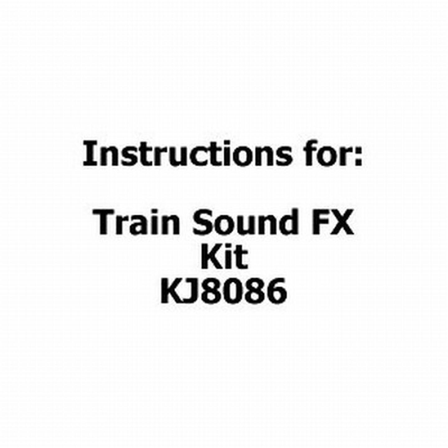 Instructions for Train Sound FX Kit KJ8086